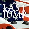The Last Jump: A Novel of World War II