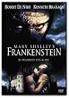 Mary Shelley's Frankenstein