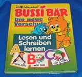 Produkt-Bild: Bussi B&auml;r, die neue Vorschule, Lesen und Schreiben lernen