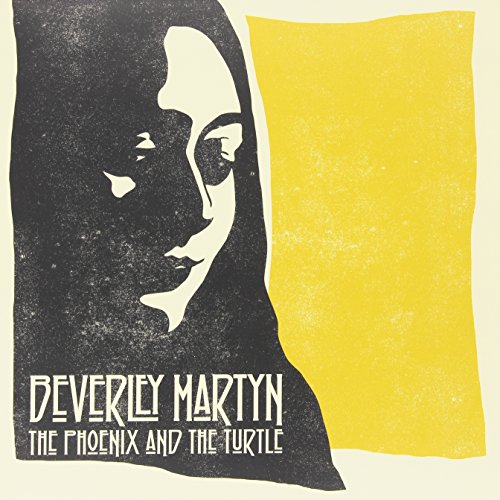 Album Art for Phoenix & The Turtle by BEVERLEY MARTYN