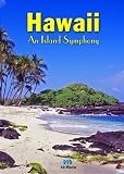 Hawaii an Island Symphony