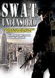 S W A T Uncensored