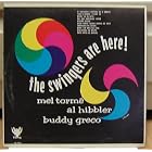 The Swingers are Here -- Mel Torme Rarity by Al Hibbler , Buddy Greco Mel Torme