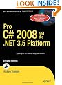 Pro C# 2008 and the .NET 3.5 Platform, Fourth Edition