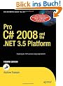 Pro C# 2008 and the .NET 3.5 Platform (Windows.Net)