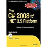 Pro C# 2008 and the .NET 3.5 Platform, Fourth Edition (Windows.Net)
