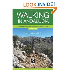Walking in Andalucia: The Best Walks in Southern Spain's Natural Parks (Santana Guides)