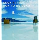 How To Be Dead [3 track]