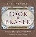 Oneworld Book of Prayer: A Treasury of Prayers from Around the World