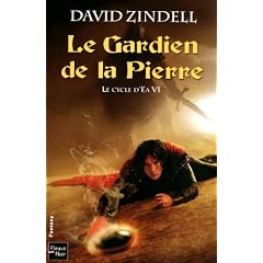 Le Cycle d'Ea, Tome 6 : Le Gardien de la Pierre