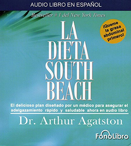 La Dieta South Beach  (Spanish Edition)