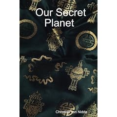 Our Secret Planet