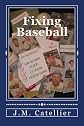 Fixing Baseball