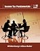 Income Tax Fundamentals 2012 (with H&R BLOCK At Home(TM) Tax Preparation Software CD-ROM)