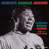 Complete Mahalia Jackson Vol. 5 1954-1955