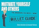Motivate yourself and others