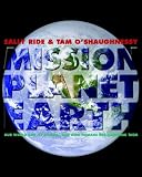 Mission: Planet Earth: Our World and Its Climate--and How Humans Are Changing Them