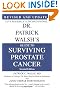 Dr Patrick Walsh's Guide To Surviving Prostate Cancer