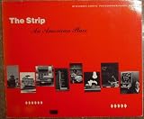 The Strip: An American Place