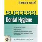 SUCCESS! in Dental Hygiene by  Demetra Daskalos Logothetis