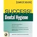 SUCCESS! in Dental Hygiene