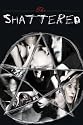 The Shattered