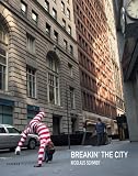 Produkt-Bild: Nicolaus Schmitt: Breakin' the City