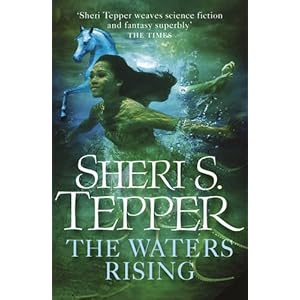The Waters Rising - Sheri S. Tepper
