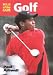 Golf: Skills of the Game