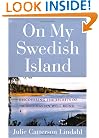 On My Swedish Island: Discovering the Secrets of Scandinavian Well-being
