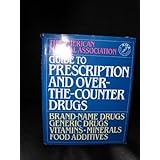american medical association guide to prescription and over the counter drugs