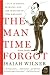 The Man Time Forgot: A Tale of Genius, Betrayal, and the Creation of Time Magazine (P.S.) Image