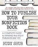 How to Publish Your Nonfiction Book (Square One Writer's Guide)