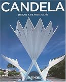 Felix Candela, 1910 - 1997: The Mastering of Boundaries (Basic Architecture)
