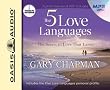 The Five Love Languages: The Secret to Love that Lasts