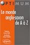Le monde anglo-saxon de A � Z