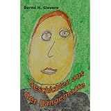 Geschichten aus der H�ngemattevon "Bernd H. Sievers"
