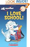 Scholastic Reader: Noodles: I Love Sc...