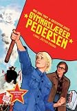 Pedersen: High-School Teacher ( Gymnaslærer Pedersen ) [ NON-USA FORMAT, PAL, Reg.2 Import - Norway ]