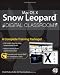 Mac OS X Snow Leopard Digital Classroom, (Book and Video Training)