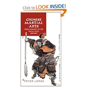 Chinese Martial Arts - Peter Lorge