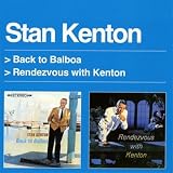 Back to Balboa/Rendezvous With Kenton