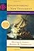 Encountering the New Testament: A Historical and Theological Survey (Encountering Biblical Studies)