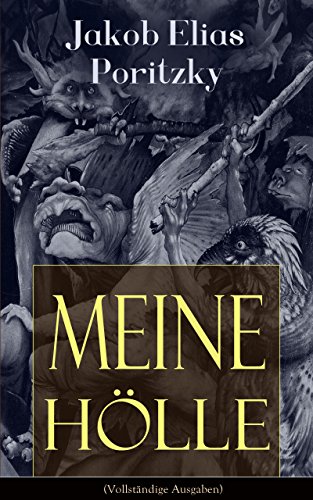 Meine Hölle (Vollständige Ausgabe) (German Edition)