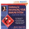 Meditations for Enhancing Your Immune System: Strengthen Your Body's Ability to Heal