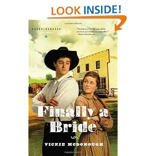 Finally a Bride (Texas Boardinghouse Brides, Book 3)