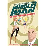 The Middleman Volume 1: The Trade Paperback Imperative