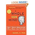 A Whole New Mind: Why Right-Brainers Will Rule the Future
