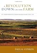A Revolution Down on the Farm: The Transformation of American Agriculture since 1929 (None)