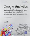 Google analytics. analice el trafico...